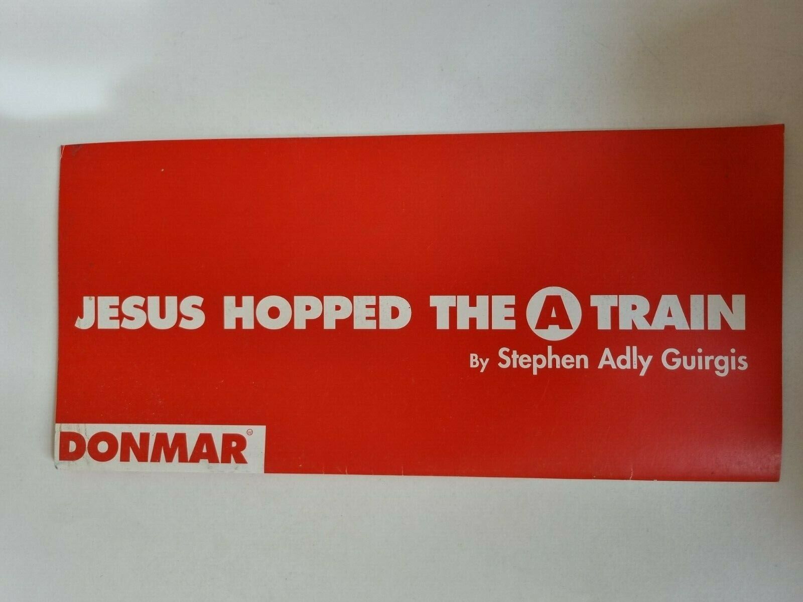 JESUS HOPPED THE A TRAIN / FRAME 312 - JOHN ORTIZ ELIZABETH CANAVAN DORALY ROSEN Main Image