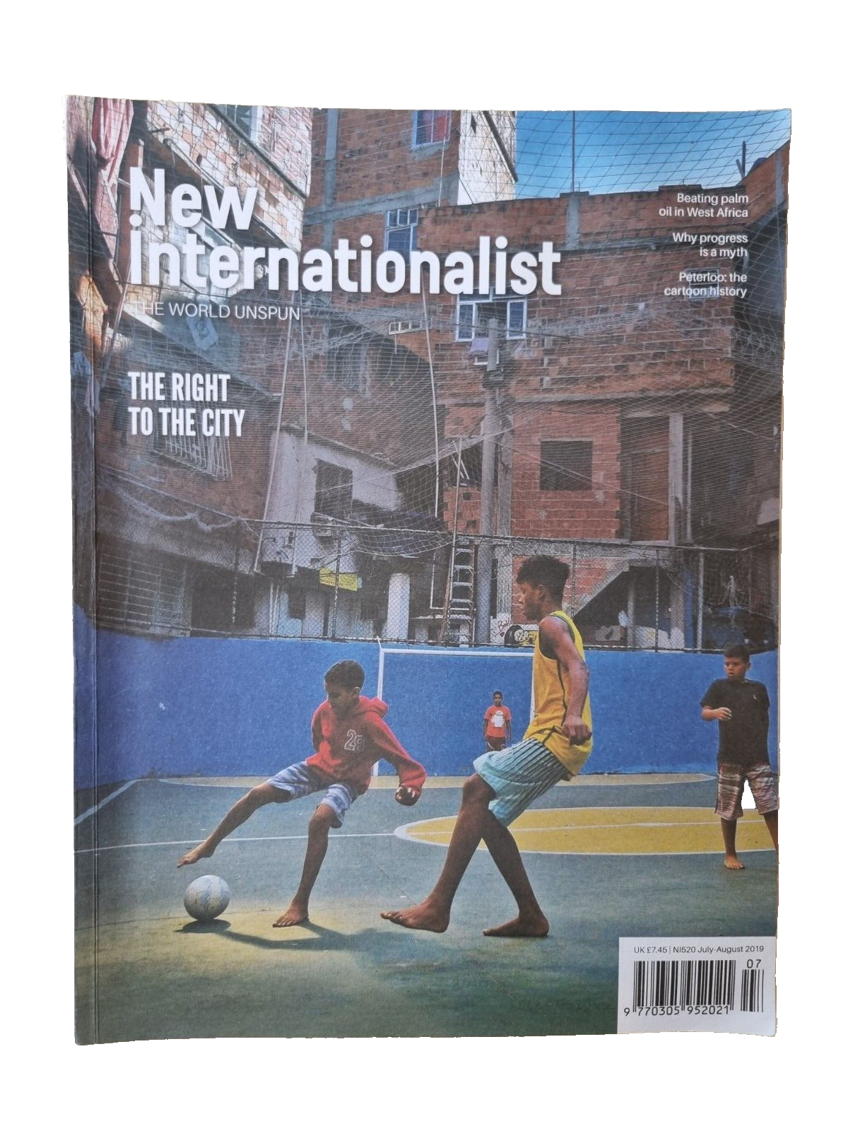 New Internationalist Magazine The Right To The City July/ August 2019 Main Image