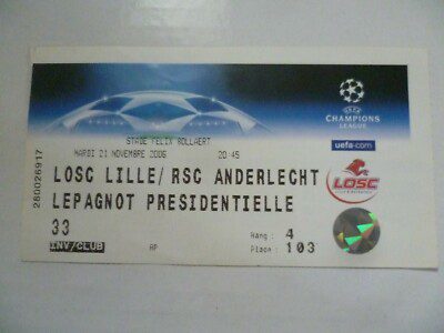 Ticket 2006 Losc Lille v RSC Anderlecht 21 Nov UEFA Champions League Main Image