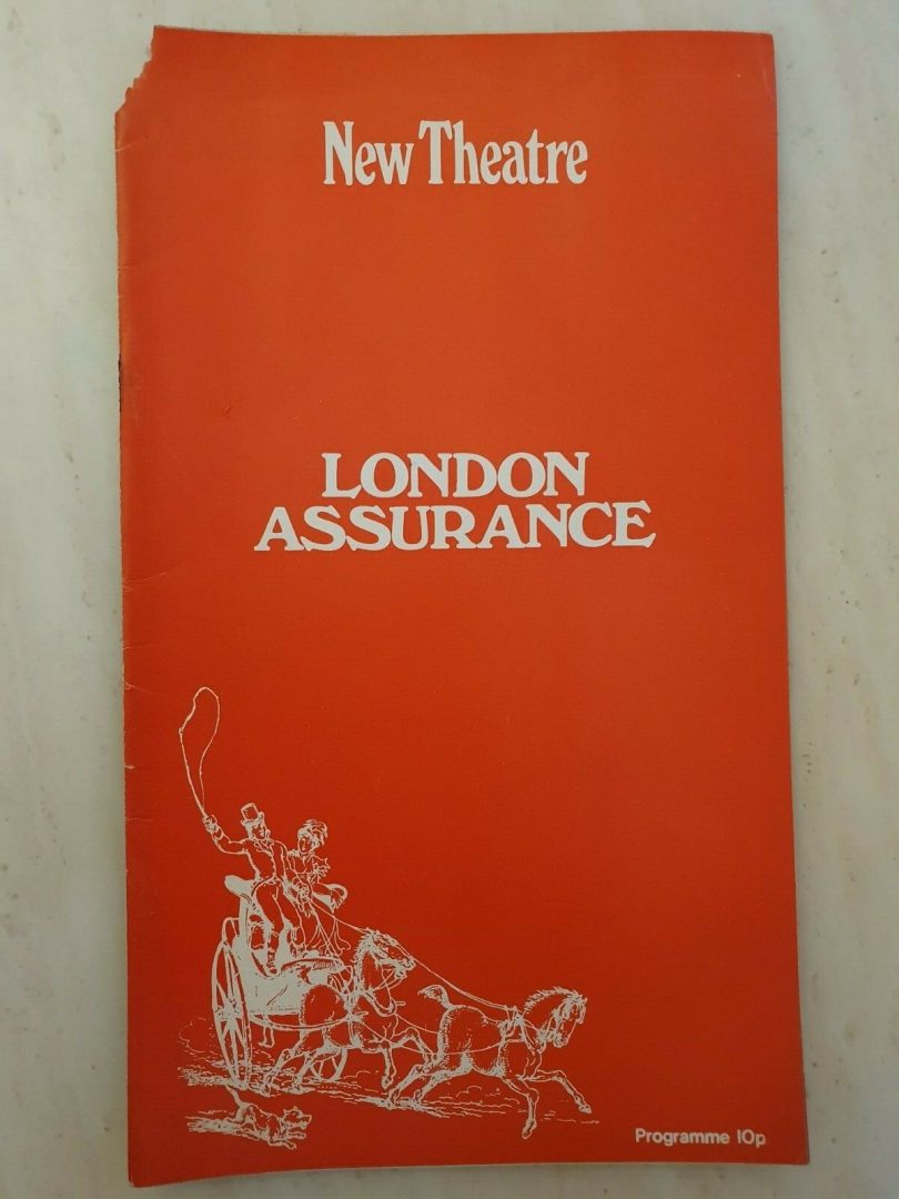 LONDON ASSURANCE- DONALD SINDEN SINEAD CUSACK ELIZABETH SPRIGGS MICHAEL WILLIAMS Main Image